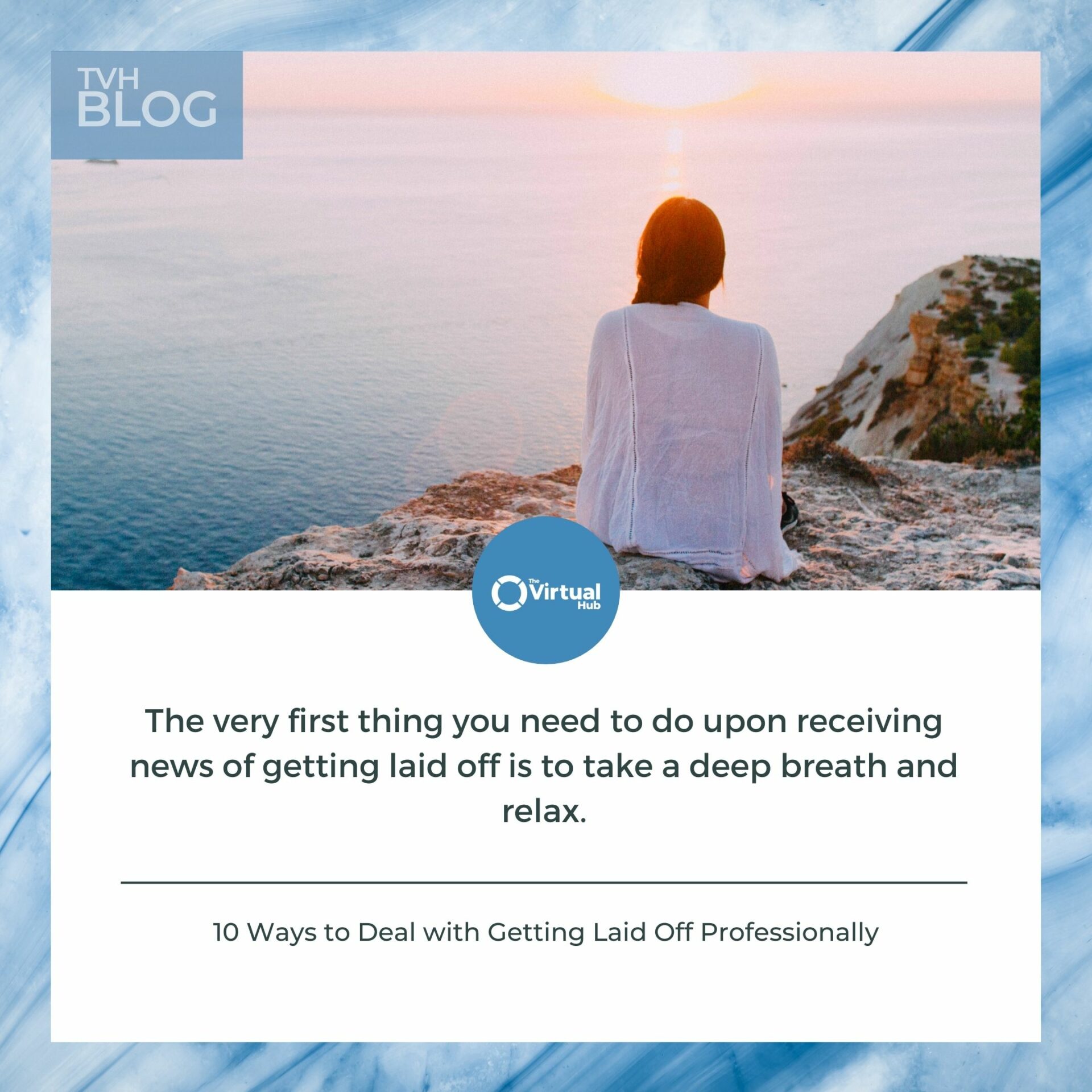 10 Ways to Deal with Getting Laid Off Professionally (1) laid off